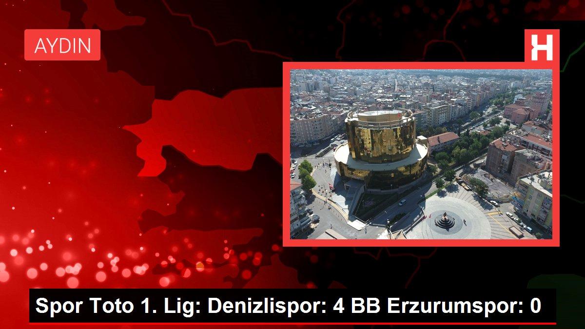 Spor Toto 1. Lig: Denizlispor: 4 BB Erzurumspor: 0